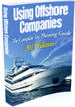 FREE DOWNLOAD - Using Offshore Companies - The Complete Tax Planning Guide - 2013 Edition
