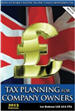 FREE DOWNLOAD - Tax Planning for Company Owners&##x3a; How to Reduce Income Tax, NIC&##x27;s and Corporation Tax - 2013 Edition