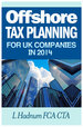 FREE DOWNLOAD - Offshore Tax Planning For UK Companies In 2014