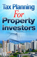 FREE DOWNLOAD - Tax Planning For Property Investors 2013&##x2f;2014