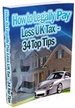 FREE DOWNLOAD - How To Legally Pay Less Tax&##x3a; 34 Top Tips