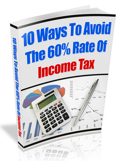 10 Ways To Avoid The 60&##x25; Effective Rate Of Tax