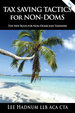 FREE DOWNLOAD - Tax Saving Tactics for Non Doms