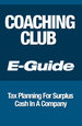 Coaching Club E-Guide&##x3a; Tax Planning For Surplus Cash In a Company