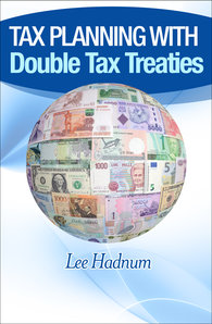 Tax Planning With Double Tax Treaties&##x3a; 2021