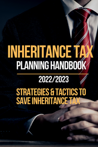 Inheritance Tax Planning Handbook 2022/2023