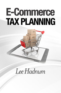 FREE DOWNLOAD ECommerce Tax Planning 20142015